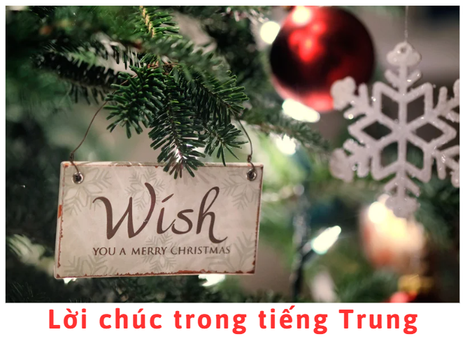 Lời chúc trong tiếng Trung Lời chúc trong tiếng Trung